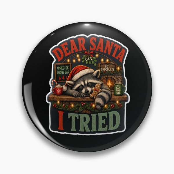 Item preview, Dear Santa I Tried Funny Christmas Raccoon Baker designed and sold by Design Vibras.
