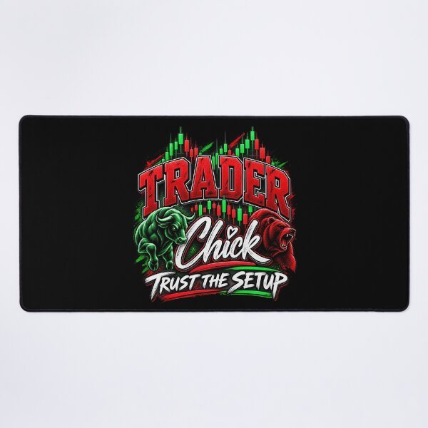 Item preview, Trader Chick-Trust The Setup-Black Background designed and sold by Trendi61.