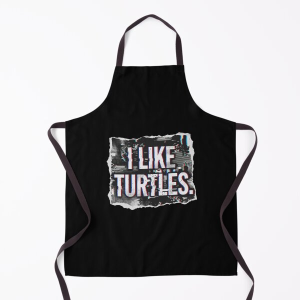 Item preview, I Like Turtles Animal Lover Reptile Enthusiast designed and sold by PopStars1993.