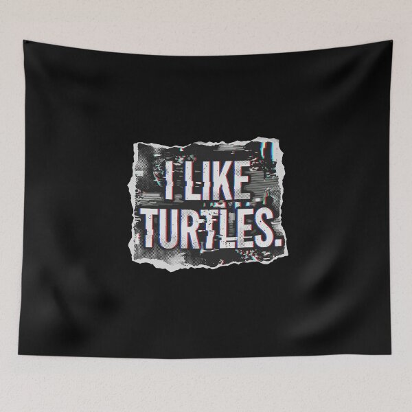 Item preview, I Like Turtles Animal Lover Reptile Enthusiast designed and sold by PopStars1993.