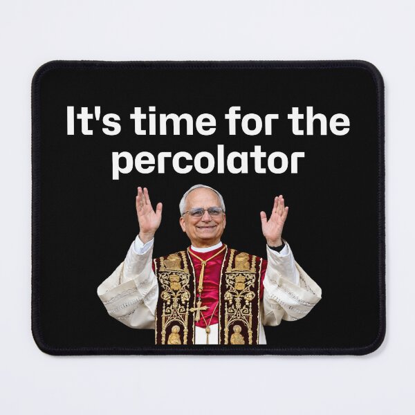 Item preview, It's time for the percolator designed and sold by Primotees.
