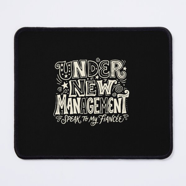 Item preview, Under New Management Speak To My Fiancée Funny Engagement Gift designed and sold by PopStars1993.