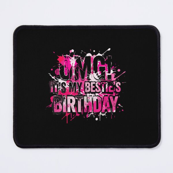 Item preview, OMG! It's My Bestie's Birthday Best Friend Celebration Friend Party designed and sold by PopStars1993.