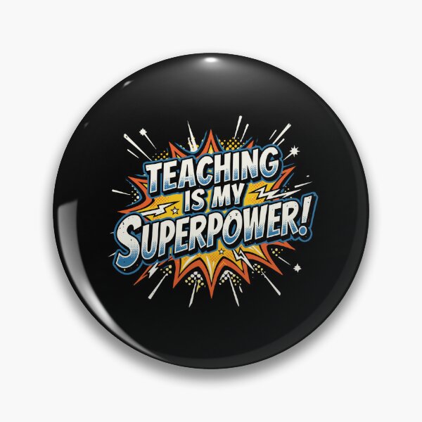 Item preview, Teaching Is My Superpower Teacher Educator Appreciation designed and sold by PopStars1993.