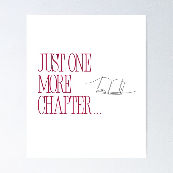 Item preview, Just One More Chapter Funny Book Lover Reader Gift designed and sold by manu446jk.