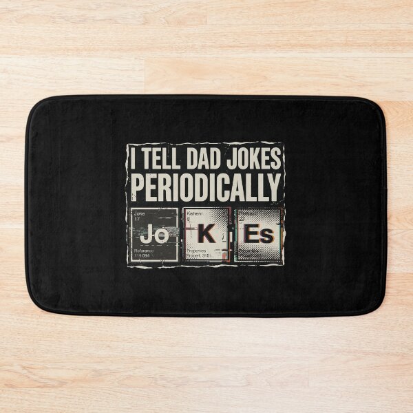 Item preview, I Tell Dad Jokes Periodically Father Science Chemistry Pun designed and sold by PopStars1993.