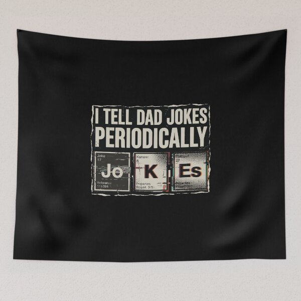 Item preview, I Tell Dad Jokes Periodically Father Science Chemistry Pun designed and sold by PopStars1993.