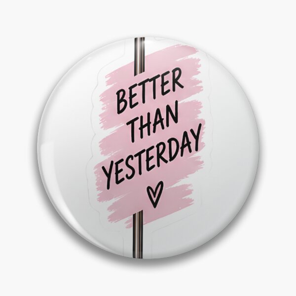 Item preview, Better Than Yesterday Pole Dance Sticker – Motivational Dancer Gift designed and sold by posteratorshop.