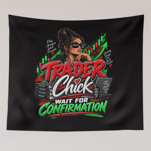 Item preview, Trader Chick-Wait For Confirmation- Option One-Black Background  designed and sold by Trendi61.