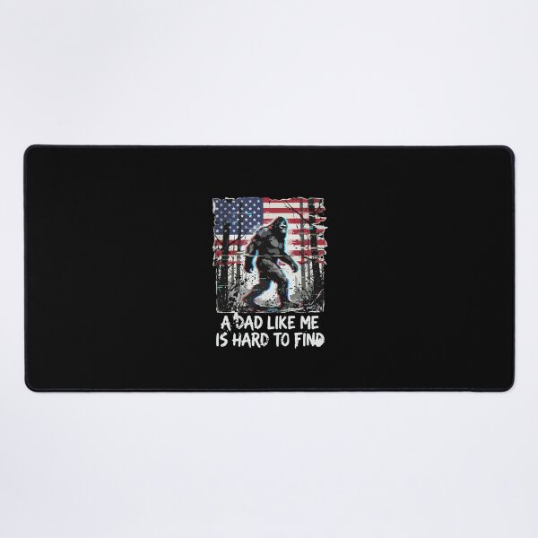 Item preview, A Dad Like Me Is Hard To Find Bigfoot American Flag Father Sasquatch Patriot Dad designed and sold by PopStars1993.