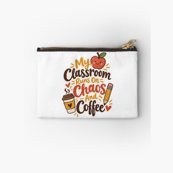 Item preview, My Classroom Runs On Chaos And Coffee designed and sold by NovaToons.