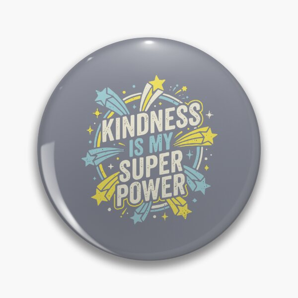 Item preview, Kindness Is My Super Power Inspirational Quote Positive Affirmation Empathy designed and sold by SofiBlair.