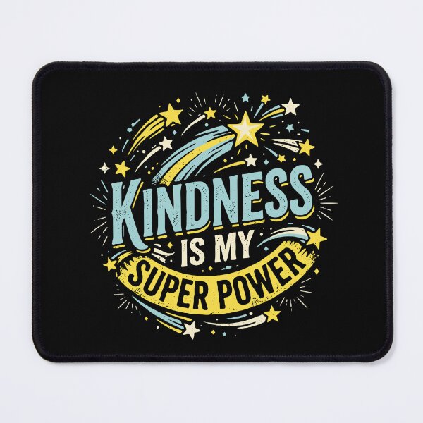 Item preview, Kindness Is My Super Power Motivational Inspirational Positive Anti Bullying designed and sold by SofiBlair.