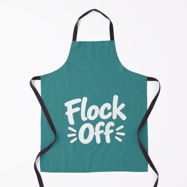 Item preview, Flock Off Funny Big Brother Pun, Sarcastic Humor Quote designed and sold by BuckaBaby.