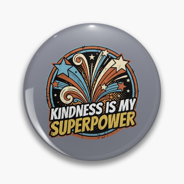 Item preview, Kindness Is My Superpower Positive Message Empathy Humanitarian Advocate designed and sold by SofiBlair.