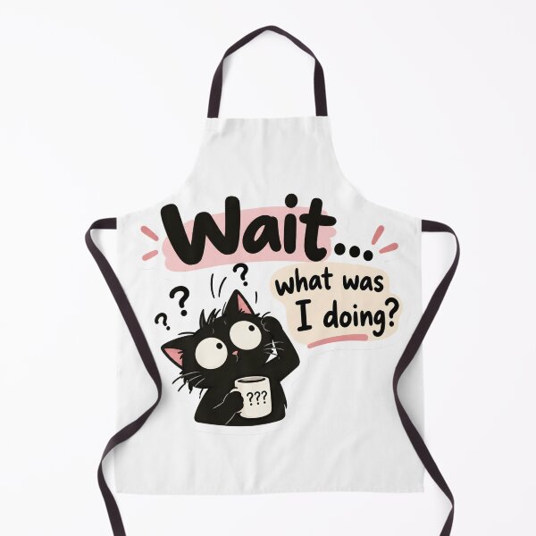 Item preview, Wait What Was I Doing designed and sold by BLOOMVELLE.