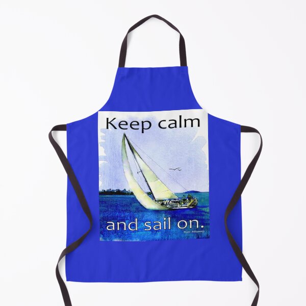 Item preview, Sail boat with the saying, Keep Calm and Sail On. Original watercolor. designed and sold by aswoa.