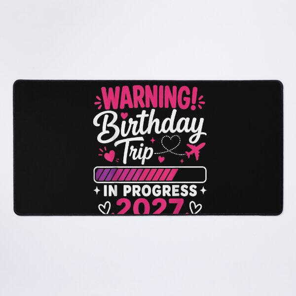 Item preview, Warning Birthday Trip In Progress 2027 Girls Trip Vacation designed and sold by slmfams.