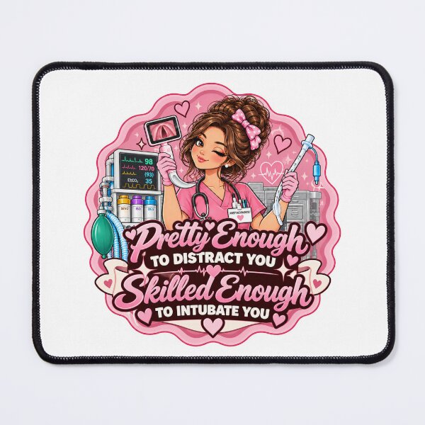 Item preview, Pretty Enough to Distract You – Anesthesia Humor designed and sold by MaritaSS.
