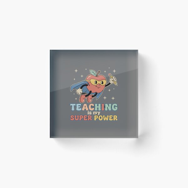 Item preview, Teaching Is My Super Power Teacher Educator School Profession Appreciation designed and sold by SofiBlair.