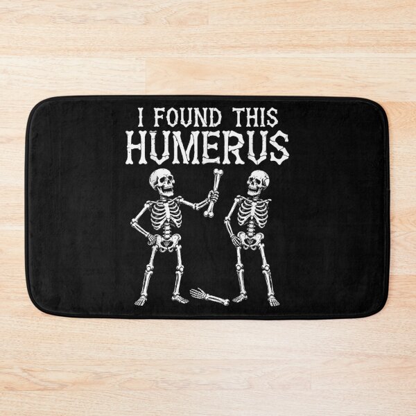 Item preview, I Found This Humerus Skeleton Bone Pun Funny Anatomy designed and sold by slmfams.