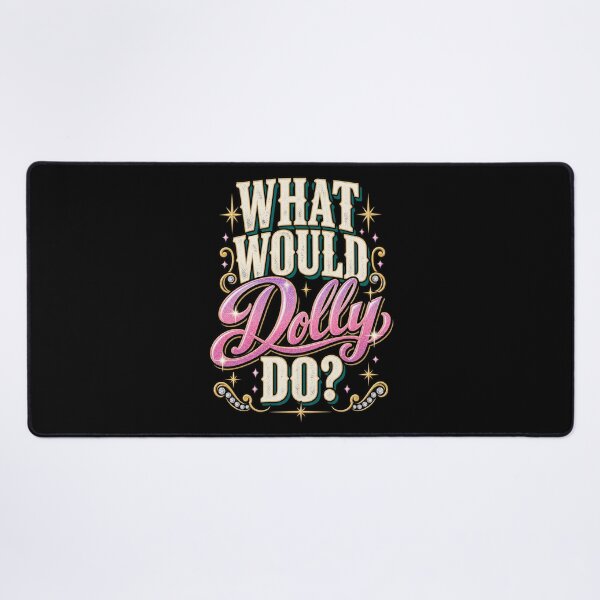 Item preview, Bold What Would Dolly Do designed and sold by choudane.