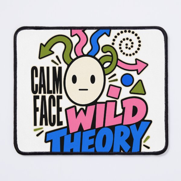 Item preview, Calm Face Wild Theory Deduction Game designed and sold by aihrgdesign.