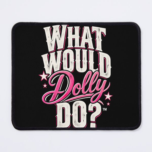 Item preview, Bold What Would Dolly Do designed and sold by choudane.