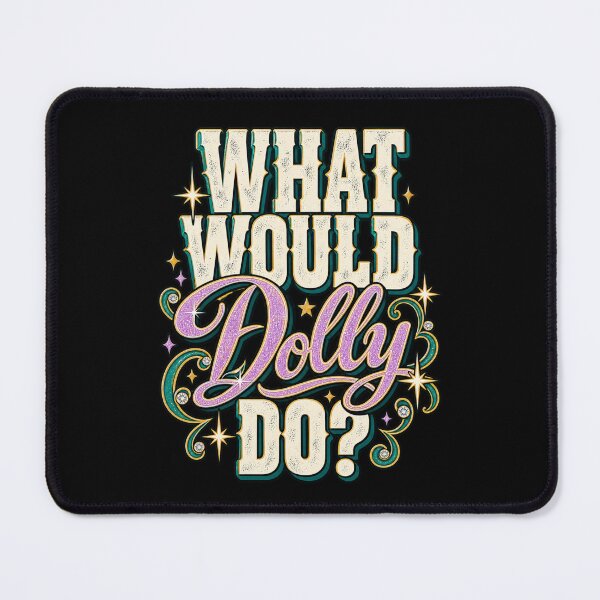 Item preview, Bold What Would Dolly Do designed and sold by choudane.