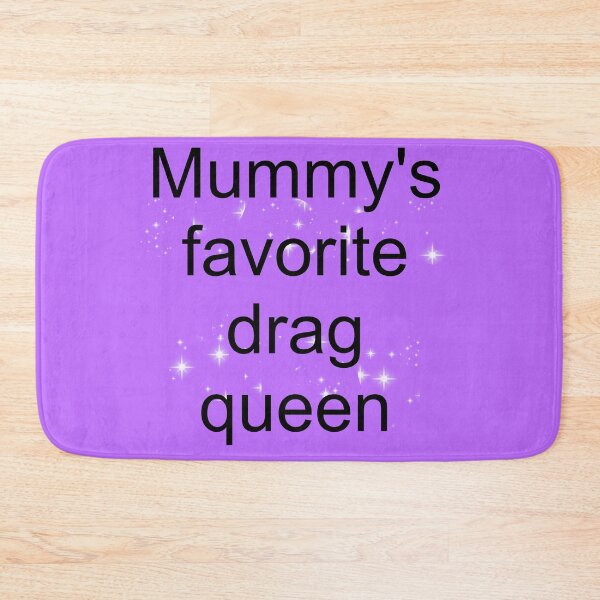Item preview, Mummy's favorite drag queen in sparkly purple designed and sold by AYTFA.