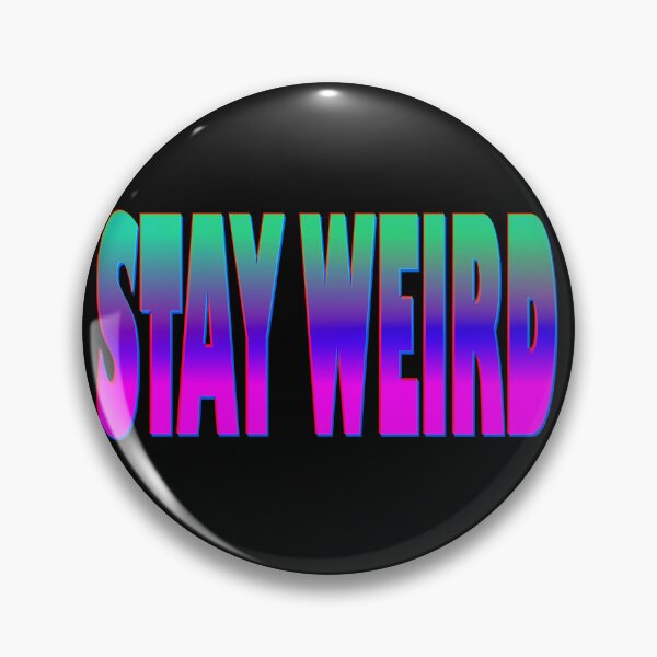 Item preview, "STAY WEIRD" Light designed and sold by ShopCNTS.