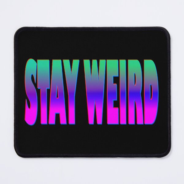 Item preview, "STAY WEIRD" Light designed and sold by ShopCNTS.