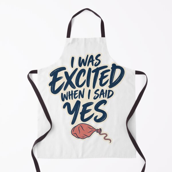 Item preview, I Was Excited When I Said Yes Introvert Humor designed and sold by eignvalue.