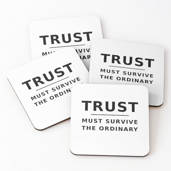 Item preview, Trust must survive the ordinary designed and sold by spiritfun.