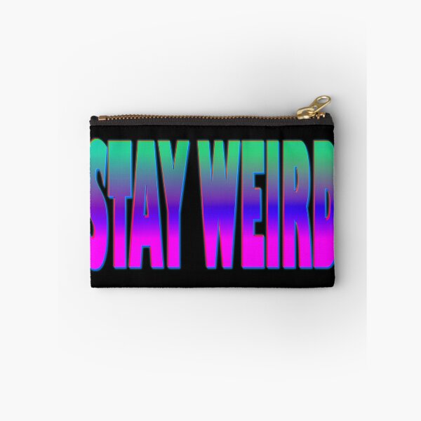 Item preview,  "STAY WEIRD" Glow designed and sold by ShopCNTS.