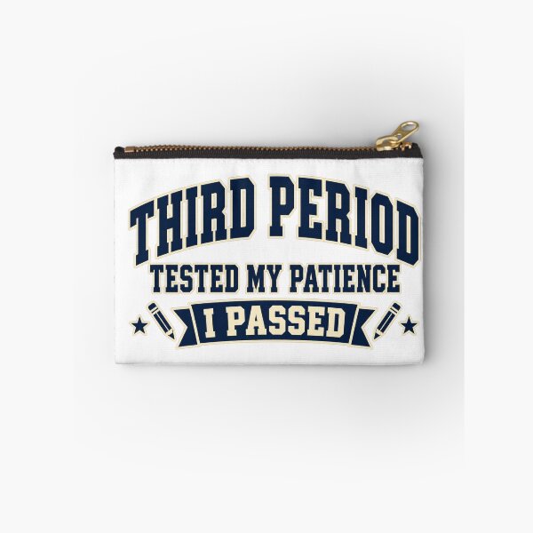 Item preview, Third Period Tested My Patience I Passed Teacher designed and sold by eignvalue.