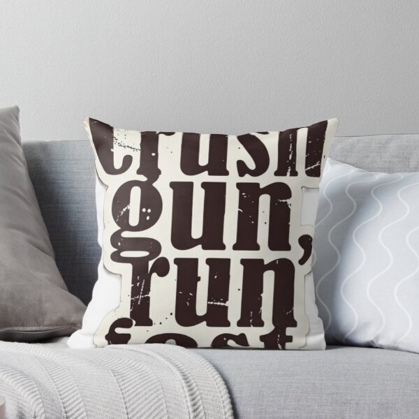 Item preview, Crush gun, run fast designed and sold by jonathanejordan.