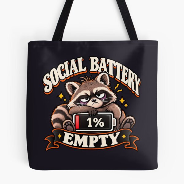 Item preview, Social Battery Empty Tired Raccoon designed and sold by ImagenFusionP.