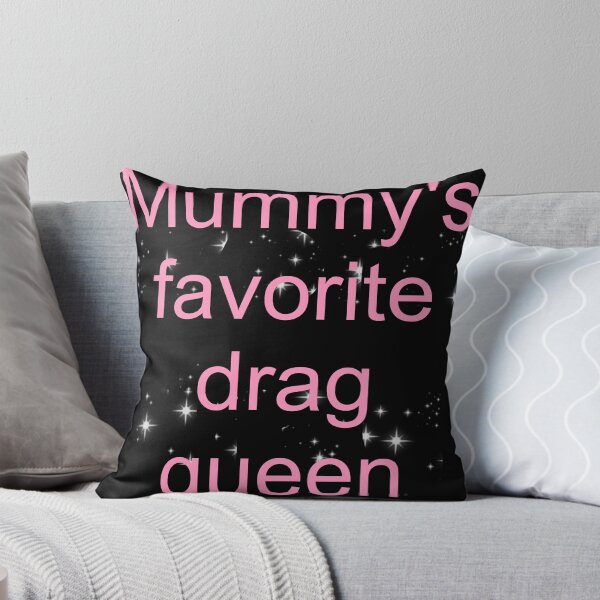Item preview, Mummy's favorite drag queen - pink text only designed and sold by AYTFA.