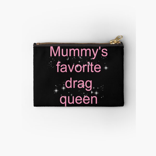 Item preview, Mummy's favorite drag queen - pink text only designed and sold by AYTFA.