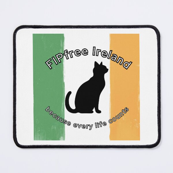 Item preview, FIPfree Ireland we fight for every cat's life to cure FIP feline infectious peritonitis designed and sold by LeBreab.