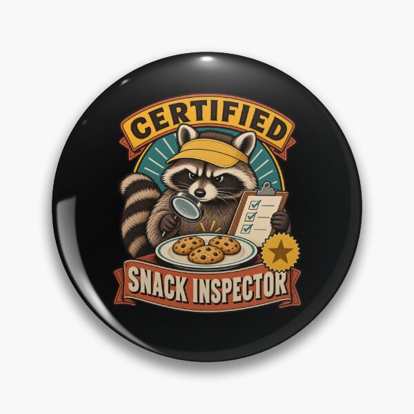 Item preview, Certified Snack Inspector - Raccoon designed and sold by Good Mood Foundry.