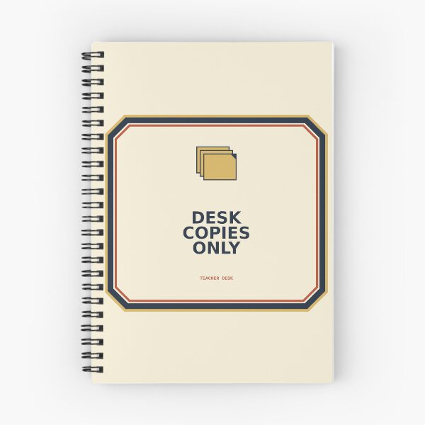 Item preview, Desk Copies Only designed and sold by PhoenixTShirtz.