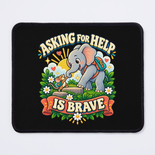 Item preview, Asking for Help Is Brave - Elephant & Mouse designed and sold by Good Mood Foundry.