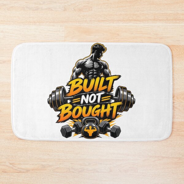 Item preview, Built Not Bought Gym Motivation designed and sold by Design Sounds Studio.