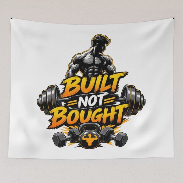 Item preview, Built Not Bought Gym Motivation designed and sold by Design Sounds Studio.