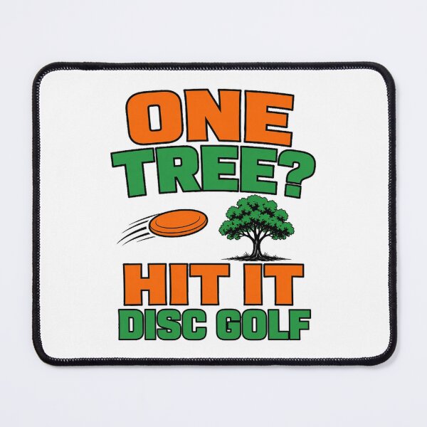 Item preview, One Tree Hit It Funny Disc Golf Frisbee Player Humor designed and sold by MirengLab.