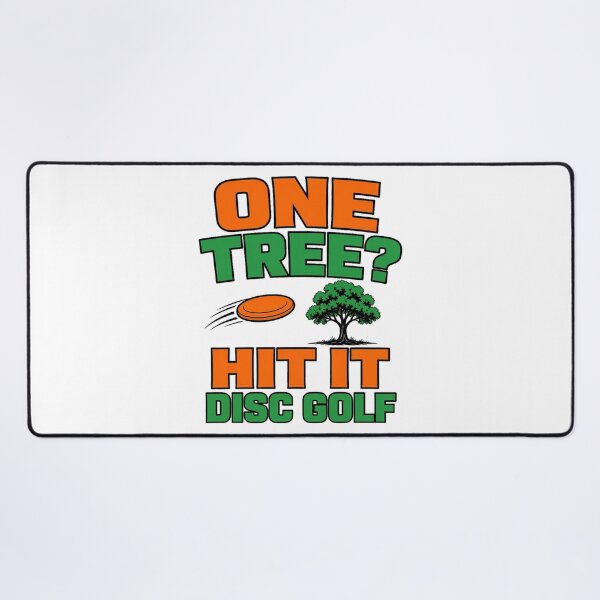 Item preview, One Tree Hit It Funny Disc Golf Frisbee Player Humor designed and sold by MirengLab.
