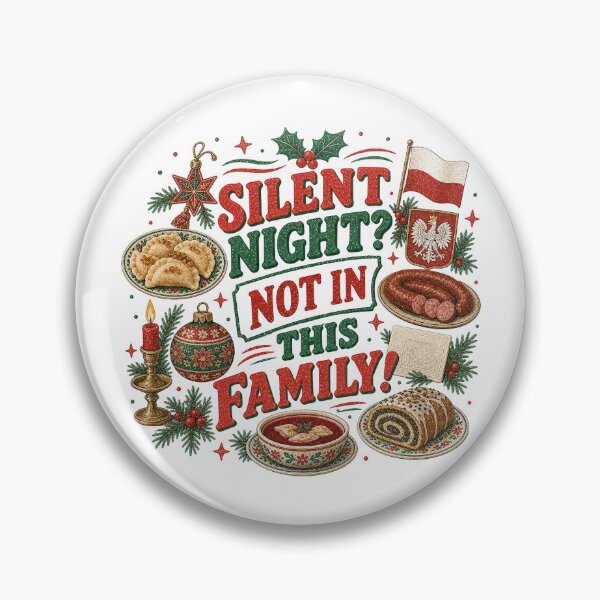 Item preview, Silent Night Not in This Polish Family designed and sold by SpEnMa-Holidays.