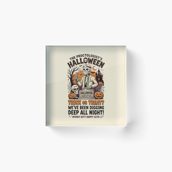 Item preview, The proctologist's Halloween - We've been digging deep all night!  - Halloween for proctologists designed and sold by ParadoxParadox.